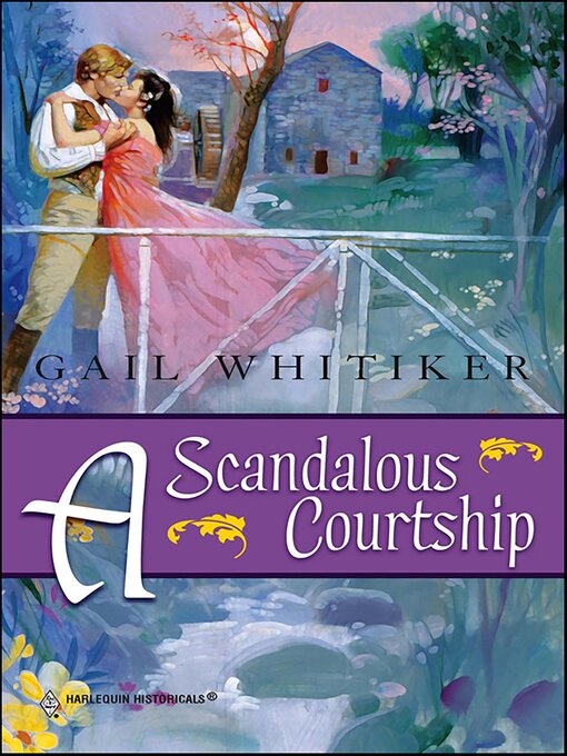 Title details for A Scandalous Courtship by Gail Whitiker - Available